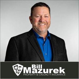 Bill Mazurek Insurance Specialist